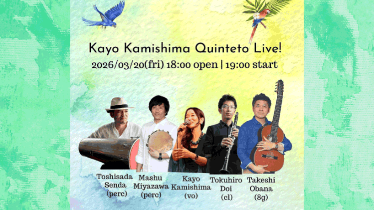 2026.03.20(金・祝) Kayo Kamishima&nbsp;Vo.
